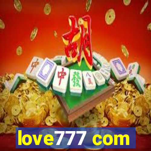 love777 com